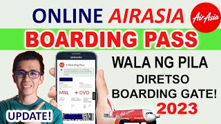 ONLINE AIRASIA BOARDING PASS  PAANO KUMUHA ONLINE  DIRETSO BOARDING GATE  NEW UPDATE 2023 [upl. by Eggleston]