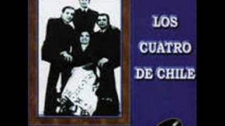 Los Cuatro de Chile  Para que no me olvides [upl. by Thema570]