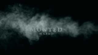 Warbo  MuntedFuntastic Now [upl. by Sanalda]