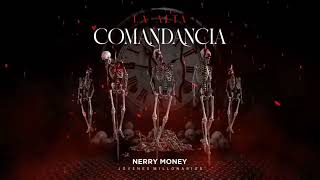 Tiradera  Valentino  Incola VS Nerry Money  La Alta Comandancia [upl. by Anbul]