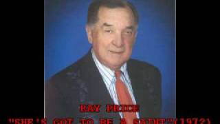 RAY PRICE  quotSHES GOT TO BE A SAINTquot 1972 [upl. by Piscatelli]