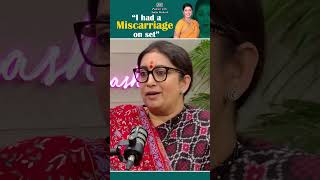 quotI suffered a miscarriage on setquot Smriti Irani recalls her days in the TV industry [upl. by Loram]