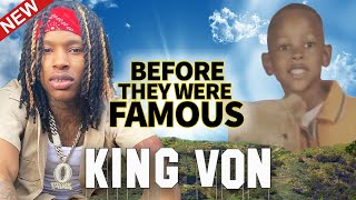 King Von  Before They Were Famous  Updated Biography  Why He Told [upl. by Rhodie242]