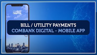 ComBank Digital for Mobile  Bill Payments  English 2020 [upl. by Mayyahk]