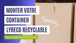 Lyreco Recyclable  Comment monter votre container casques de protection en 1 minute [upl. by Bowe573]