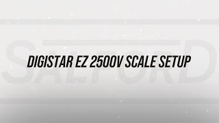 HOW TO DigiStar EZ 2500V Scale Setup amp Calibration [upl. by Alberik]