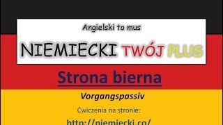 Strona bierna  Angielski to mus NIEMIECKI TWÓJ PLUS  Niemiecki gramatyka [upl. by Redyr]