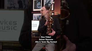 Selmer Supreme Saxophones  Full Review On Channel saxophone tenorsax selmersaxophones [upl. by Donni699]