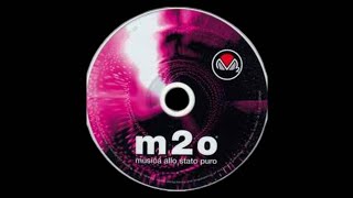 M2o  Musica allo Stato Puro Volume 5 [upl. by Erfert]