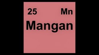 25 Mn Mangan Manganese [upl. by Cyrill462]