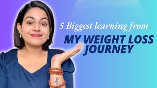 5 Biggest learning from my WEIGHT LOSS JOURNEY  Ashwathi Rejith ❤️ [upl. by Vasileior]