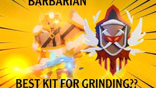 IS BARBARIAN KIT GOOD FOR GRINDING BP🔥🔥🔥 [upl. by Mosenthal284]