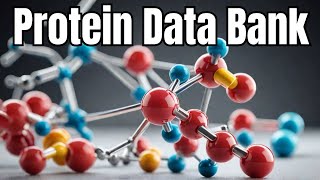 Lecture 20  Protein Data Bank  PDB [upl. by Fayina135]