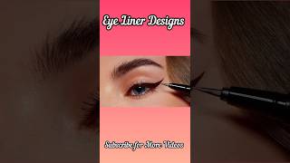 Eye Liner Designs for Girls eyelinermakeupfashion [upl. by Reginald596]