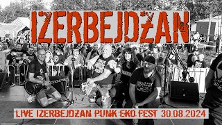 Izerbejdżan  live Izerbejdżan Punk Eko Fest 30082024 [upl. by Knudson]