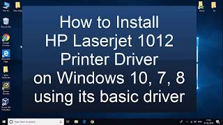 How to install HP Laserjet 1012 printer basic driver on Windows [upl. by Kerrison674]