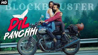 Dil Panchhi  South Indian Full Movie Dubbed In Hindi  Vinay Ratnasiddi Chaya [upl. by Lester]