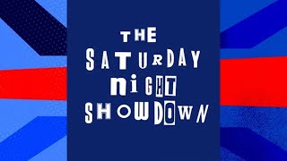 The Saturday Night Showdown  Saturday 23rd November [upl. by Annahael]