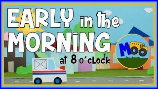 Early in the Morning at 8 OClock  Nursery Rhymes by Moo Da Moo [upl. by Aietal]