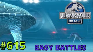 Easy Battles  Jurassic World The Game  EP 615 [upl. by Ohs]