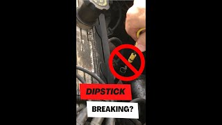 How To Prevent Oil Dipstick From Breaking Getting Stuck shorts dipstick engineoilchange diyauto [upl. by Repard]