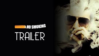 No Smoking 2007 Trailer Remastered HD [upl. by Silber]