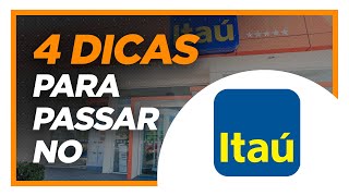 4 DICAS PARA PASSAR NO ITAÚ  Perguntas e Respostas [upl. by Gwenn]