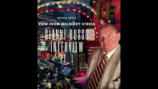 EP 12  GIANNI RUSSO INTERVIEW  PT 1 [upl. by Kennan]