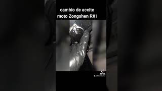 ZONGSHEN RX1 CAMBIO DE ACEITE MOTO CHINA [upl. by Htebsil729]