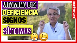 ✴️ VITAMINA B12 🤨 DEFICIENCIA 👉 8 SIGNOS y SÍNTOMAS [upl. by Sung174]