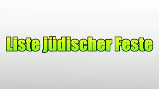 Liste jüdischer Feste [upl. by Ecille116]