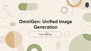 OmniGen Unified Image Generation Indepth Reading [upl. by Tabber]