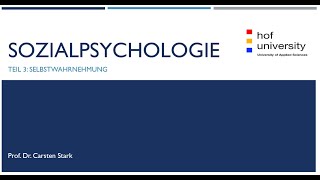 Selbstwahrnehmung Sozialpsychologie III [upl. by Apollus]