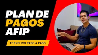 Plan de pagos AFIP paso a paso  Tutorial completo [upl. by Refinnaej]