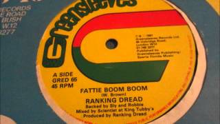 Ranking Dread  Fatty Boom Boom 1981  12quot Classic Reggae [upl. by Lledyr]