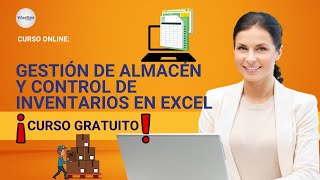 🔴 CURSO GESTIÓN DE ALMACEN Y CONTROL DE INVENTARIOS EN EXCEL ǀ COMPLETO Y GRATIS 2024 ✅ PARTE 1 [upl. by Alyakcm]