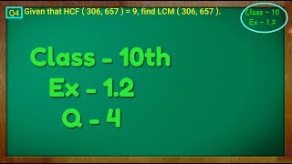 Class  10th Ex  12 Q 4 Real Numbers NCERT CBSE [upl. by Ahtiek490]