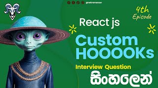 React interview question part 4  Custom hooks හදමු  සිංහලෙන් [upl. by Aisorbma]