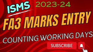 How to enter FA3 marks in isms portal Telangana  FA3 working days [upl. by Rednave892]