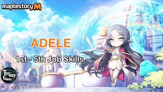 MapleStory M Adele 1st  5th Job Skills Showcase  Auto Battle  Bossing [upl. by Ennirac]