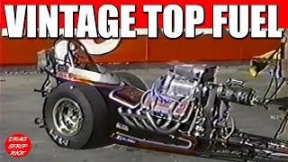 Top Fuel Vintage Drag Racing Bakersfield California [upl. by Arehs]