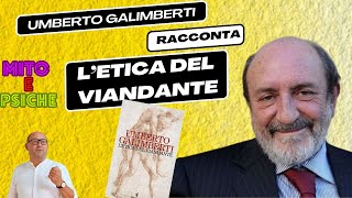 Umberto Galimberti racconta quotLetica del viandantequot [upl. by Pippa]