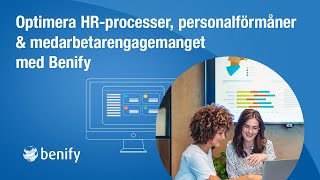 Optimera HRprocesser personalförmåner amp medarbetarengagemanget med Benify [upl. by Chaunce308]