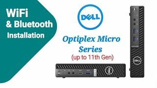 WiFi and Bluetooth Kit Installation for Dell Optiplex Micro PC [upl. by Cutlor]