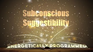 Absolute Change Level One  The Subconscious Suggestibility Energetically Programmed Audio [upl. by Canon507]