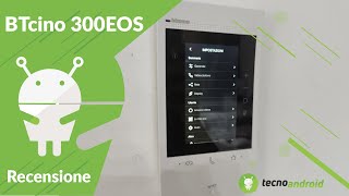 Recensione BTicino 300EOS ottimo videocitofono smart [upl. by Asia]