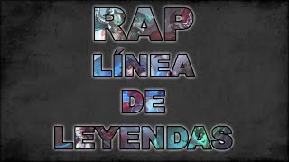 LINEA DE LEYENDAS RAP  LOL  ZARCORTCYCLOSHARKNESSKEYBLADEJACKY [upl. by Merle]