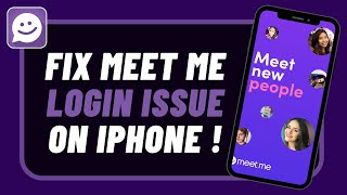 Meet Me App Login Problem iPhone [upl. by Annaitsirhc]