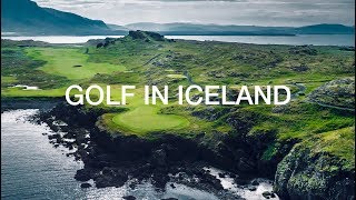 Golf in Iceland  Produced by Jacob Sjoman  Eric Karlsson [upl. by Ribaj]