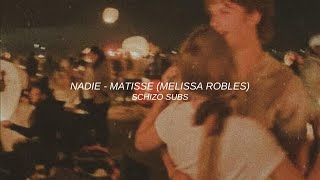 NADIE  MATISSE MELISSA LETRA [upl. by Irved]